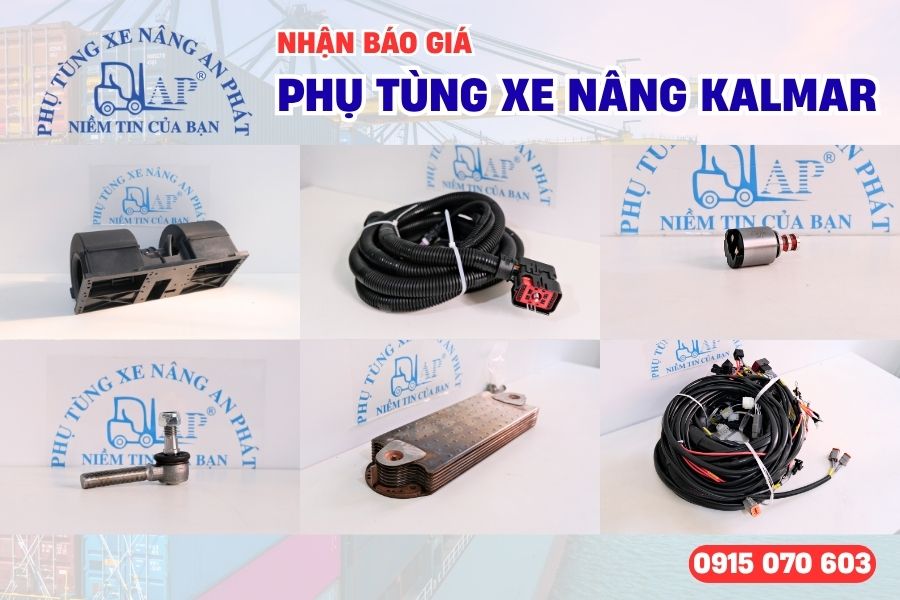 An Phát - Đơn vị báo giá phụ tùng xe nâng Kalmar rẻ, nhanh chóng