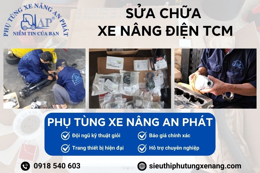Địa chỉ sửa chữa xe nâng điện TCM giá rẻ, uy tín