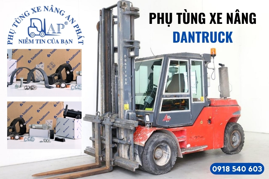 Phụ tùng xe nâng DanTruck tại An Phát cung cấp