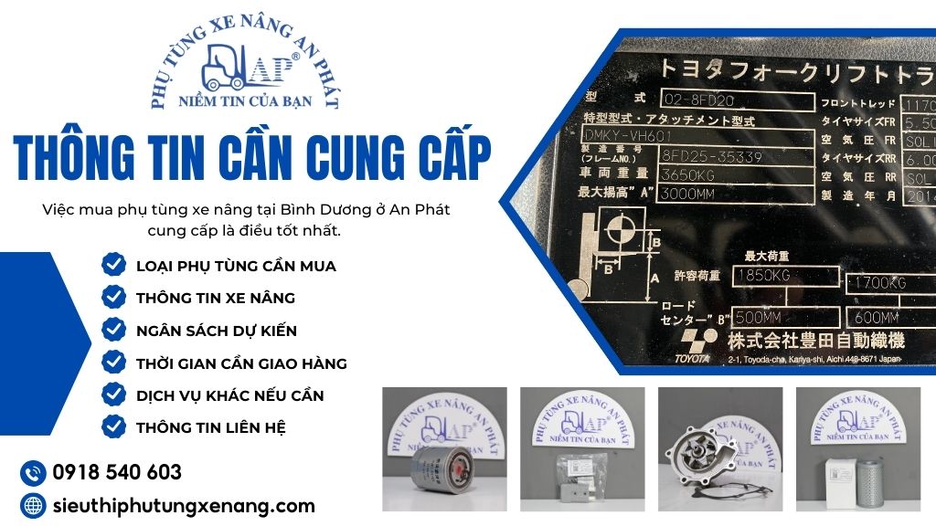 Thông tin cần cung cấp khi mua phụ tùng xe nâng tại Bình Dương ở An Phát