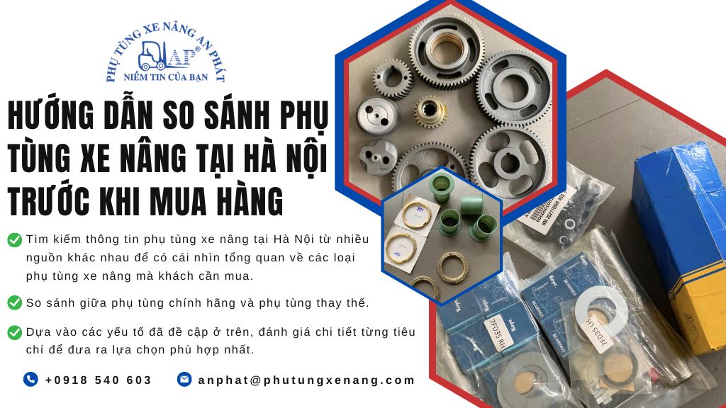 Tips chọn phù tùng xe nâng tại Hà Nội uy tín và chất lượng 