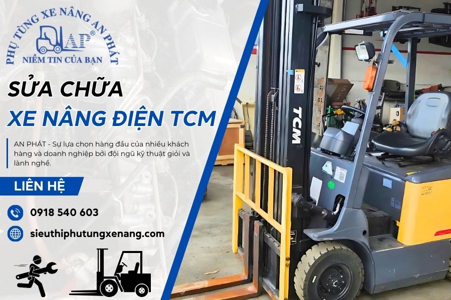 Sửa chữa xe nâng điện TCM giá rẻ