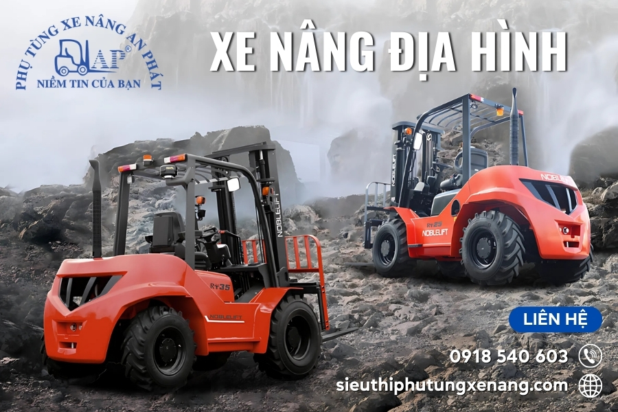Xe nâng địa hình - An Phát giao xe nhanh, giá tốt toàn quốc