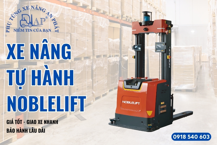 An Phát - Nhà phân phối xe nâng tự hành Noblelift giá tốt