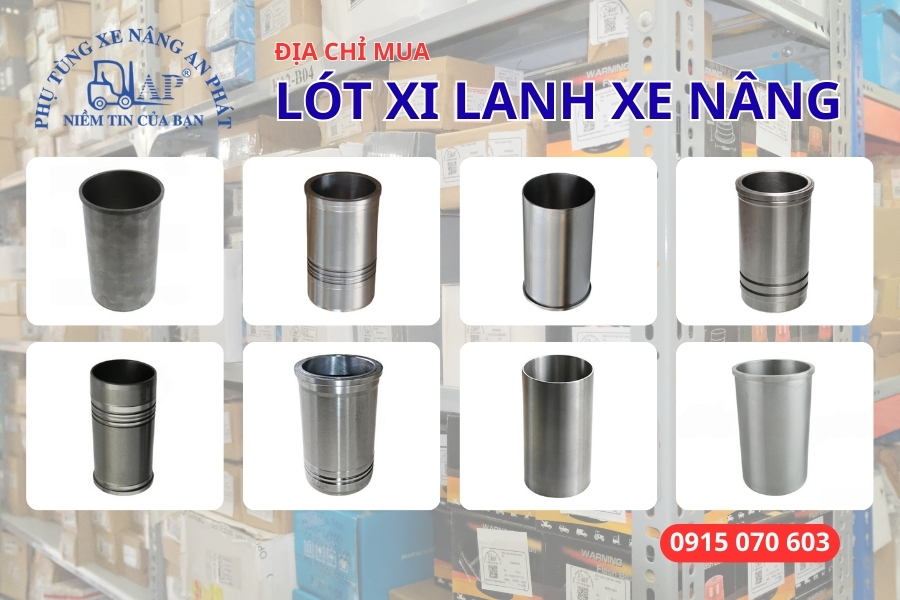 Địa chỉ mua lót xi lanh xe nâng uy tín, chất lượng