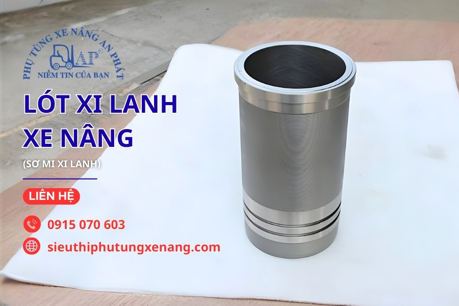 Lót xi lanh xe nâng - Sơ mi xi lanh xe nâng